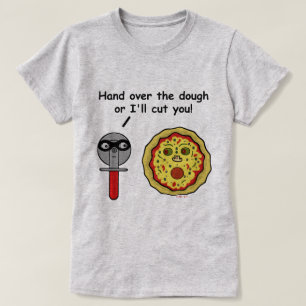 Funny Pizza Cutter Dough Pun T-shirt