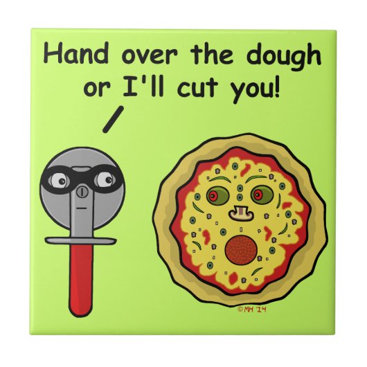 Funny Pizza Cutter Dough Pun Tegeltje (Voorkant)