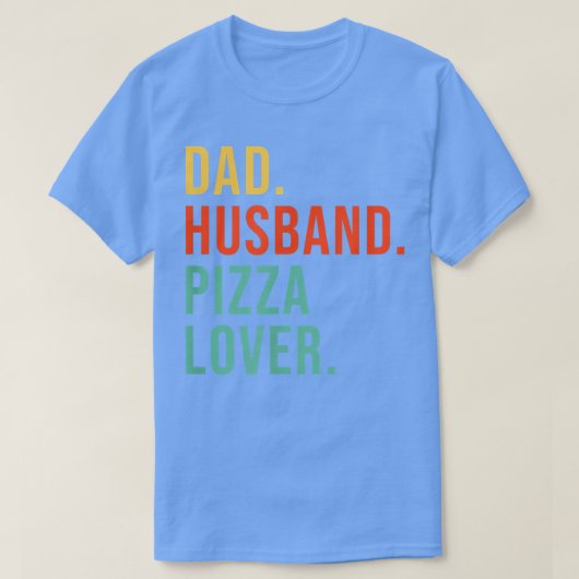 Funny Pizza Dad Husband Legend Pizza Lover Father' T-shirt (Design voorkant)