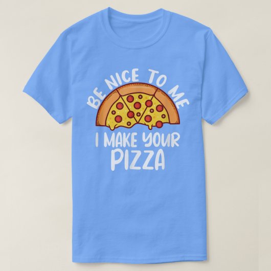 Funny Pizza Gezegde Pizza Maker 109 378 T-shirt (Design voorkant)