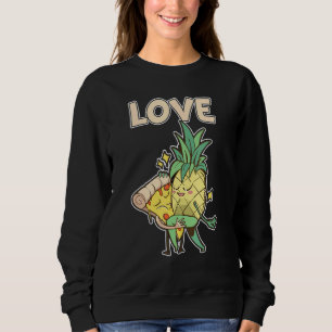 Funny Pizza Hawaii Partner Couple Pineapple Love Trui