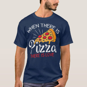 Funny Pizza is Love Slice Premium T-shirt