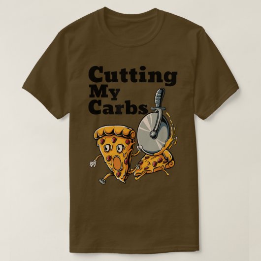 Funny Pizza Lovers Cutting My Carbs Pizza T-Shirt (Design voorkant)