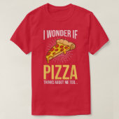 Funny Pizza overheerst Pizza die maakt als Pizza d T-shirt (Design voorkant)