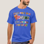 Funny Pizza Party Birthday for Kids Youth Mannen W T-shirt<br><div class="desc">Funny Pizza Party Birthday for Kids Youth Mannen Women .</div>