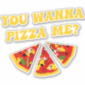 Funny Pizza Quote Sticker (Voorkant)