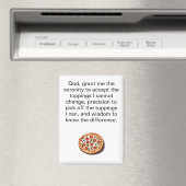 Funny Pizza Serenity Prayer Refrigerator Magneet (Insitu (Vaatwasser))