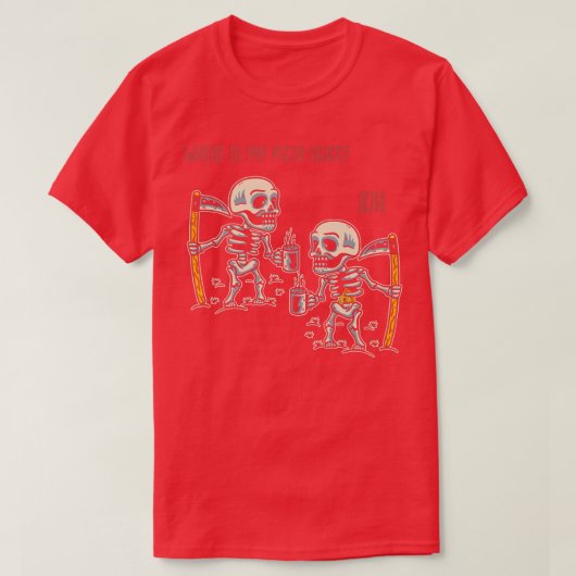 Funny Pizza Slice Skeleton Humor 116 383 T-shirt (Design voorkant)