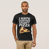 FUNNY PIZZA'HATE IEDEREEN MAAR... T-shirts (Voorkant volledig)