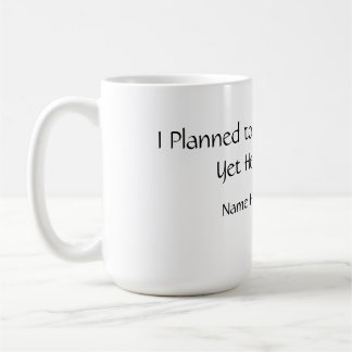 Funny Planned Productive Mug Koffiemok