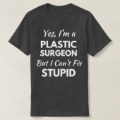 Funny Plastic Surgeon T-shirt (Design voorkant)