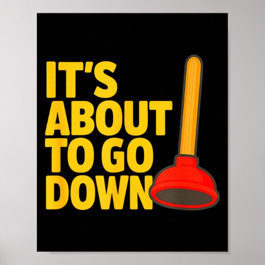 Funny Plumber Art Plumber Pefitters Plunger Humor  Poster (Voorkant)