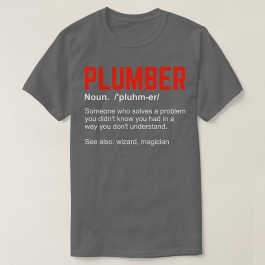 Funny Plumber Definition Gift T-shirt (Design voorkant)