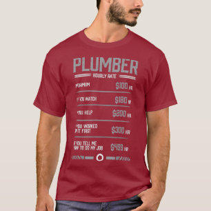 Funny Plumber Hourly Rate T-shirt