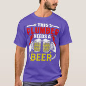 Funny Plumber Joke Beer Drinker Craftsman T-shirt (Voorkant)