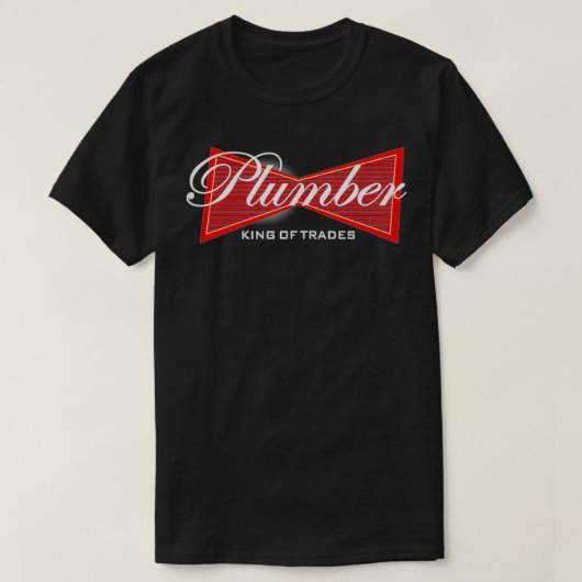 Funny Plumber  King of Trades Tee  Gift  T-shirt (Design voorkant)