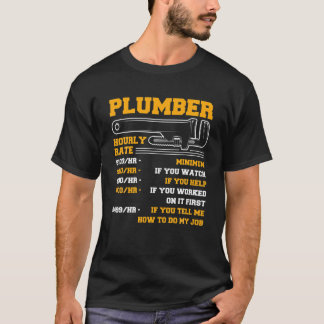 Funny Plumber Mannen Plumber Hourly Rate Plumber T-shirt