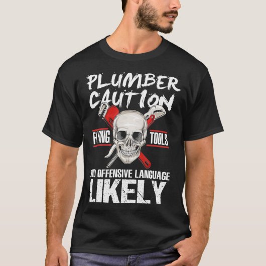 Funny Plumber Pipefitter Offensive Language Gift T-shirt (Voorkant)
