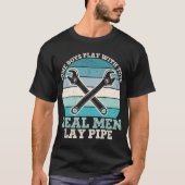 Funny-Plumber-Real-Mannen-Lay T-shirt (Voorkant)