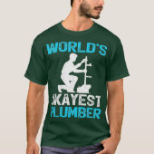 Funny PlumberWorlds Okayest Plumber T-shirt (Voorkant)