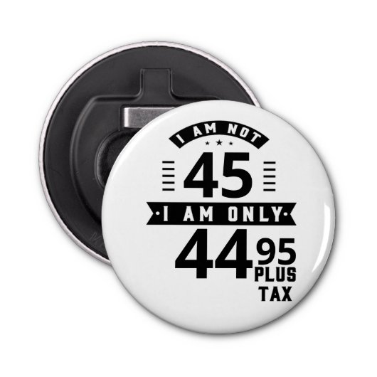 Funny Plus Tax Button Bottle Open Button Flesopener (Voorkant)