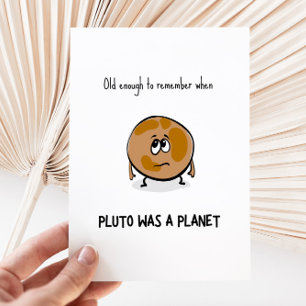 Funny Pluto Birthday-kaart