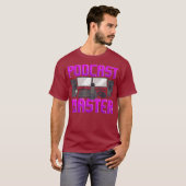 Funny Podcast Master Podcasting Radio Pod Cast T-shirt (Voorkant volledig)