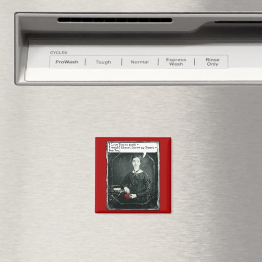 Funny Poet Emily Dickinson Valentijnsdag Magneet (Insitu (Vaatwasser))