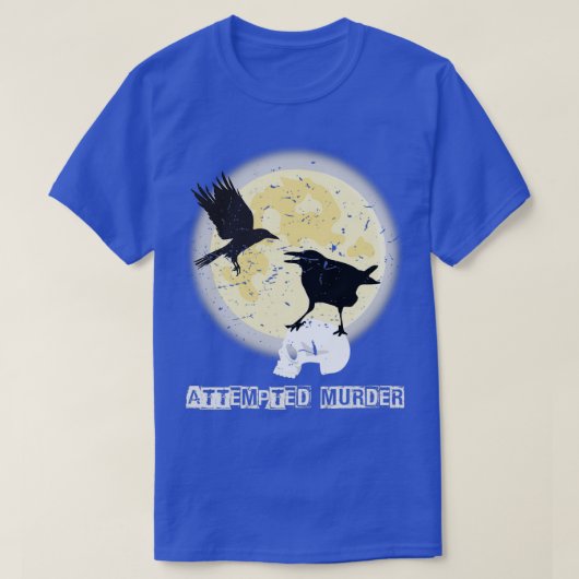 Funny Poging tot moord op Crow Birds Halloween T-shirt (Design voorkant)