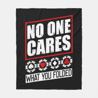Funny Poker | Niemand maakt zich zorgen over wat u Fleece Deken