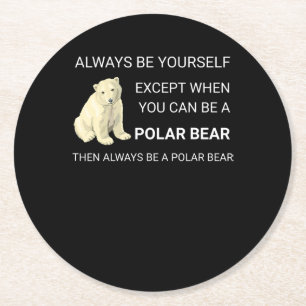 Funny Polar Beer is altijd je eigen Beer Ronde Kartonnen Onderzetter