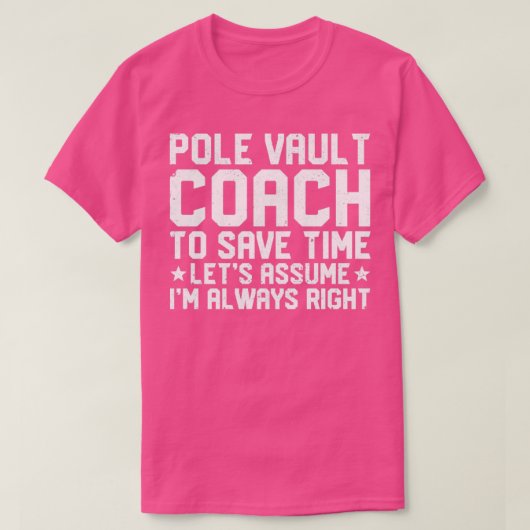 Funny Pole Vault Pole Vaulling Pole Vault Coach T-shirt (Design voorkant)
