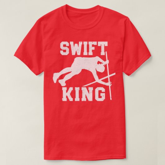 Funny Pole Vault Pole Vaulting Swing King T-shirt (Design voorkant)