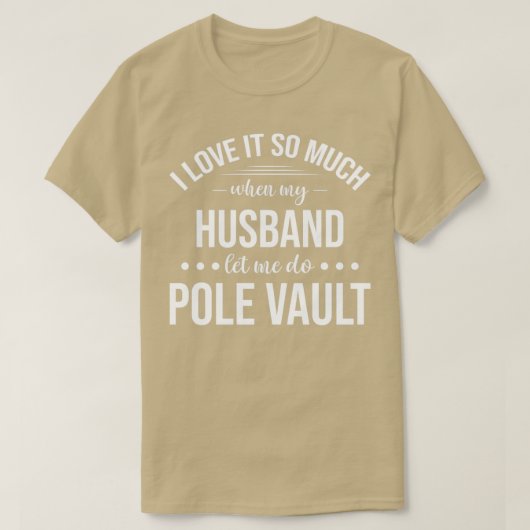 Funny Pole Vault Pole Vaulting Wife T-shirt (Design voorkant)