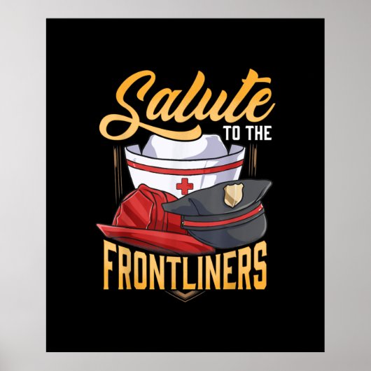 Funny Police Firefighter Frontliner Nurse Gifts Poster (Voorkant)