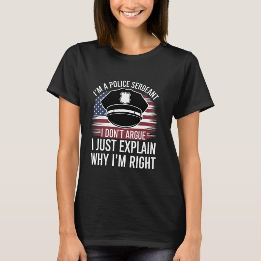 Funny Police Sergeant Patriotic Law Enforcement Mo T-shirt (Voorkant)