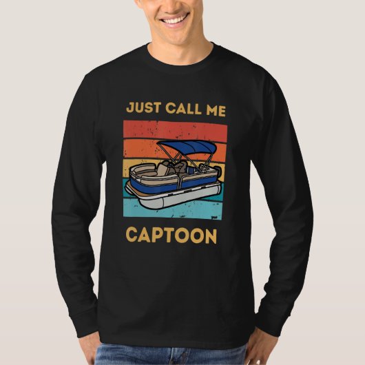 Funny Pontoon Boat Captain Call Me Captoon T-shirt (Voorkant)