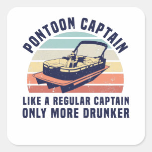 Funny pontooning Gift Pontoon Kapitein Vierkante Sticker