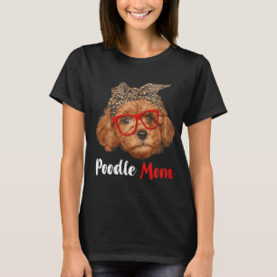 Funny Poodle Mam Gift for Hondenliefhebbers - Moed T-shirt