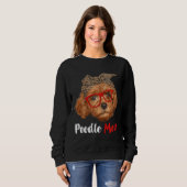 Funny Poodle Mam Gift for Hondenliefhebbers - Moed Trui (Voorkant volledig)