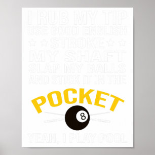 Funny Pool Biljart Shirt Ik speel Pool Biljart Gi Poster