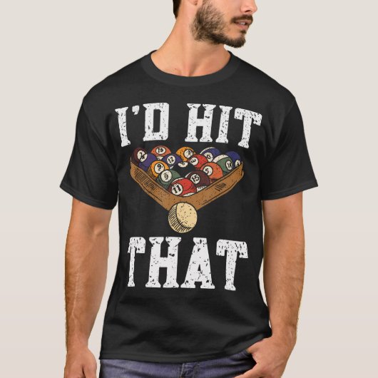 Funny Pool Biljart Speler I'D Hit That Snook T-shirt (Voorkant)