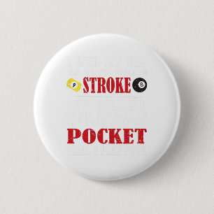 Funny Pool Billiard T-shirt Ik Rub mijn Tip Billia Ronde Button 5,7 Cm