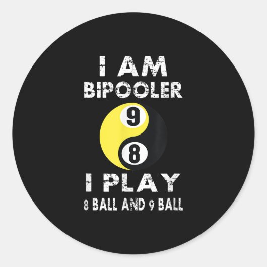 Funny Pool Billiards Billiard Ik ben Bipoer Ronde Sticker (Voorkant)