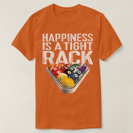 Funny Pool Billiards T Tight Rack T-shirt (Design voorkant)
