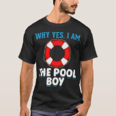 Funny Pool Boy Swimmer Humor T-shirt (Voorkant)