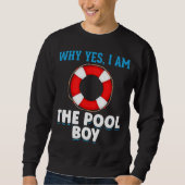 Funny Pool Boy Swimmer Humor Trui (Voorkant)