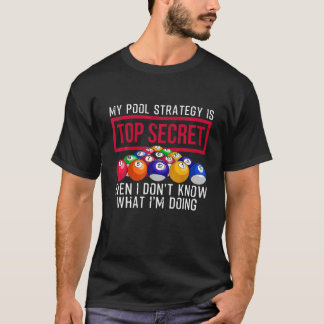 Funny Pool Player Billiards Gift for Men Women Gam T-shirt