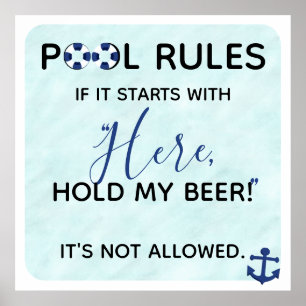Funny Pool Rules   Here Hold My Beer Poster