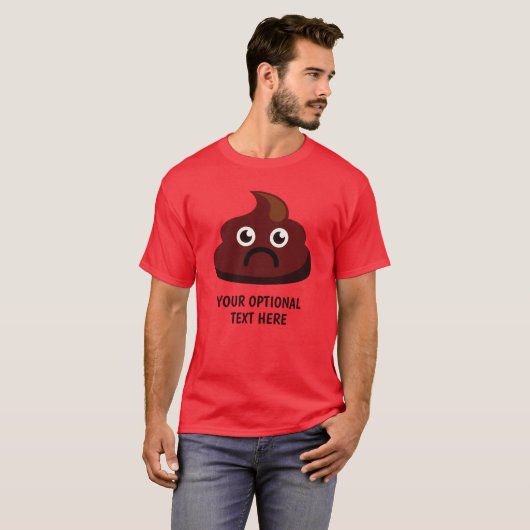 Funny POOP aangepaste shirten en jassen T-shirt (Voorkant volledig)